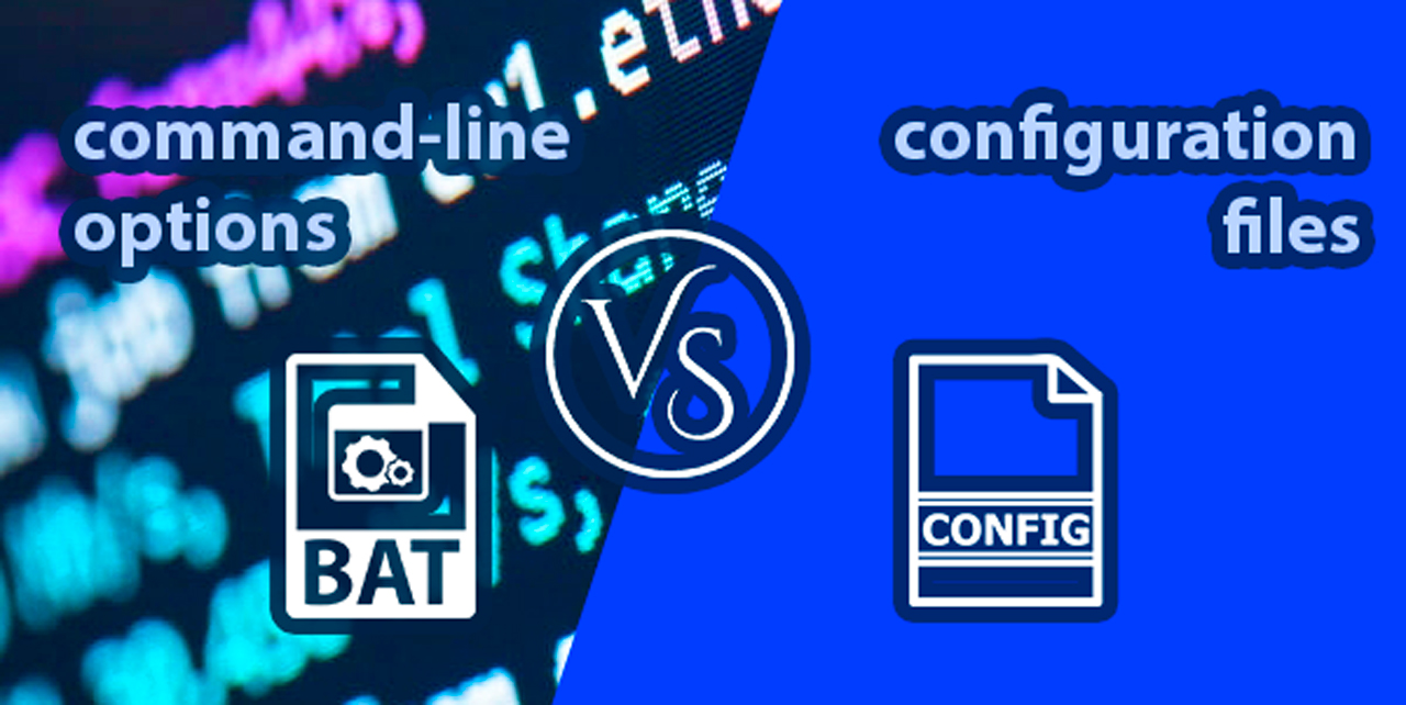 config vs command line